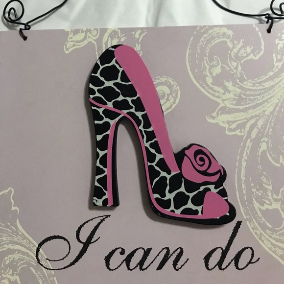“I CAN DO ANYTHING WITH THE RIGHT SHOES” Empowerment plaque/wooden 3D sign - Picture 2 of 9